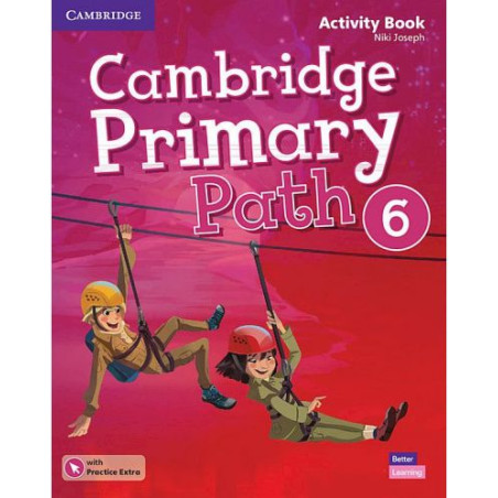 Cambridge Primary Path Level 6 Activity Book with Practice Extra / Английски език - ниво 6: Учебна тетрадка
