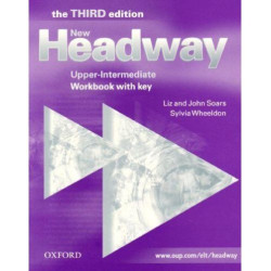 New Headway 3E Upper-Intermediate Workbook with Key / Английски език - ниво Upper-Intermediate: Учебна тетрадка с отговори