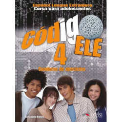 Codigo Ele 4 -ejercicios / Учебна тетрадка по испански език, ниво B2