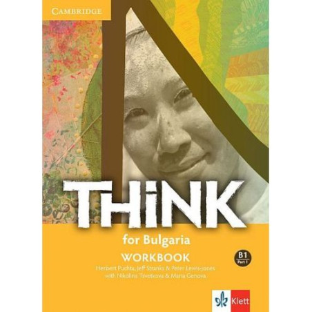 Think for Bulgaria B1 - Part 1: Workbook / Тетрадка по английски език - ниво B1: Част 1. Учебна програма 2025/2026 (Клет)