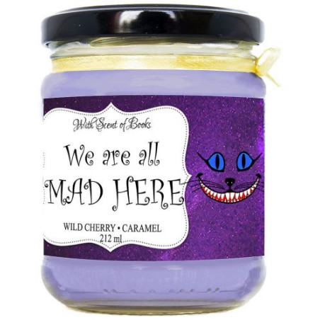 Ароматна свещ - We are all mad here, 212 ml