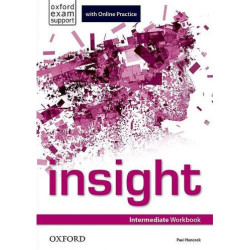 Insight Intermediate Workbook with Online Practice/ Английски език - ниво Intermediate: Учебна тетрадка с онлайн материали